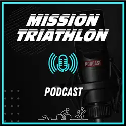Mission Triathlon Podcast Cover